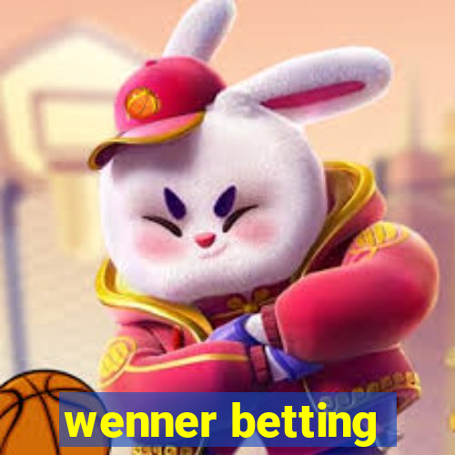 wenner betting