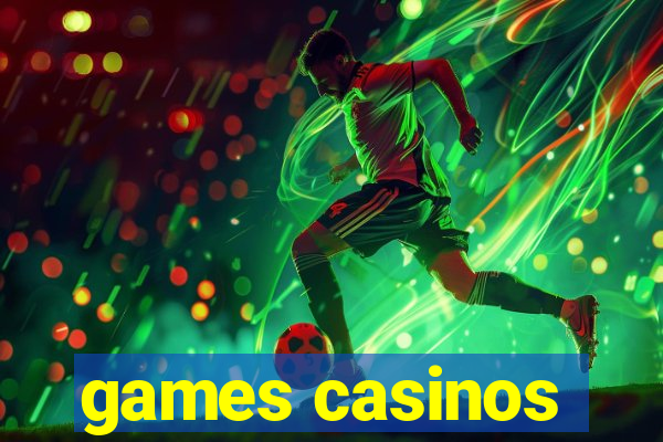 games casinos