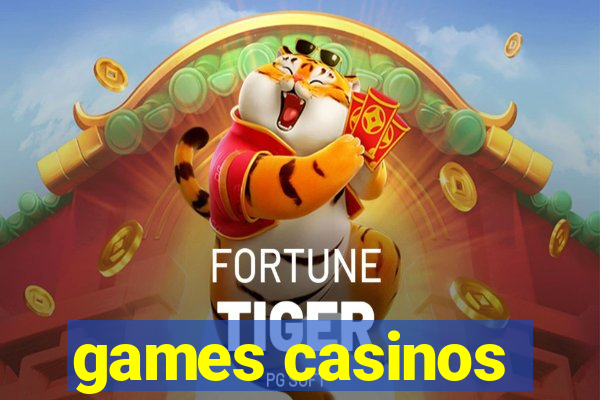 games casinos