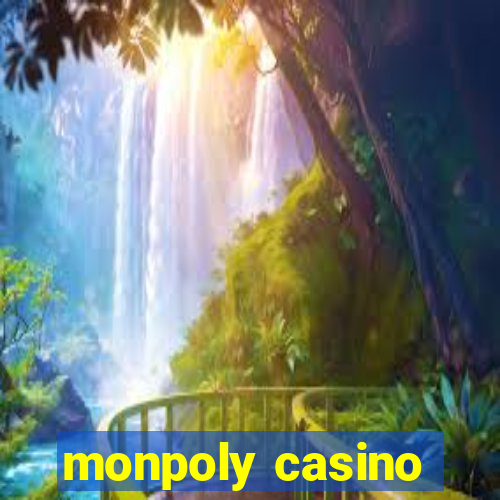 monpoly casino