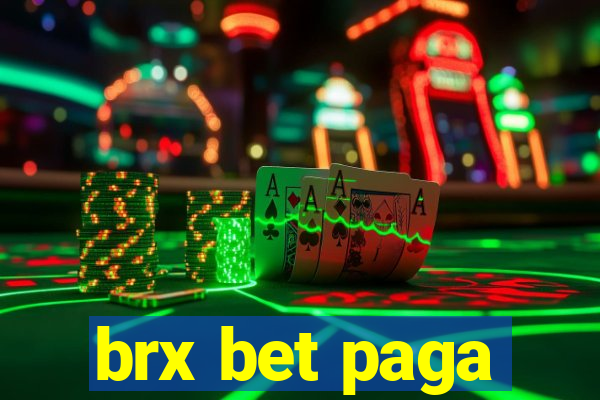 brx bet paga