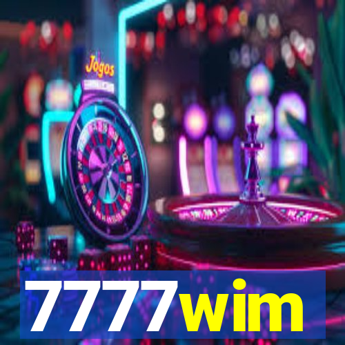 7777wim