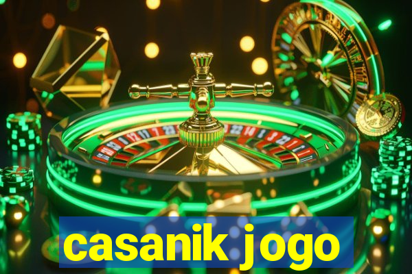 casanik jogo