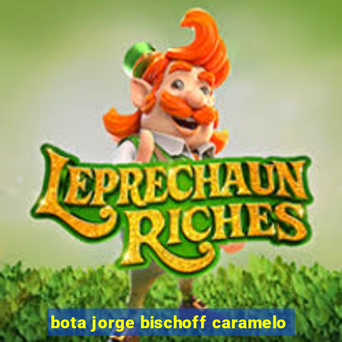 bota jorge bischoff caramelo