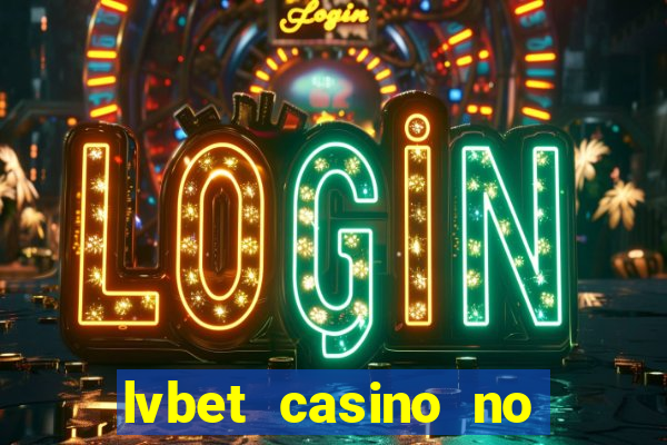 lvbet casino no deposit bonus