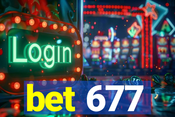 bet 677