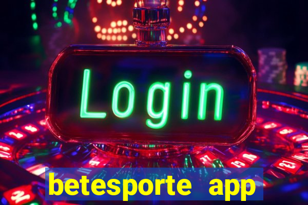 betesporte app download apk