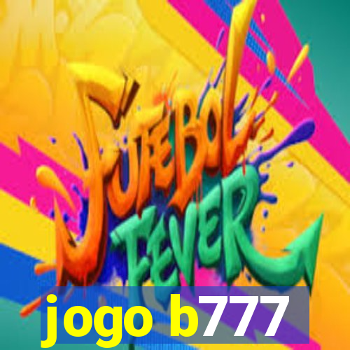 jogo b777