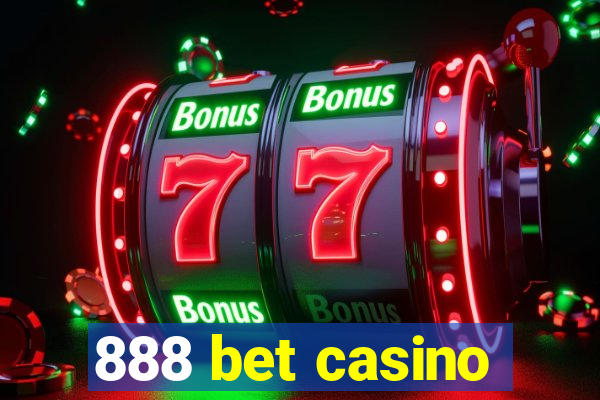 888 bet casino