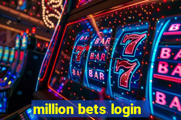 million bets login