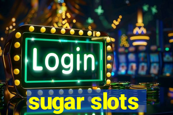 sugar slots