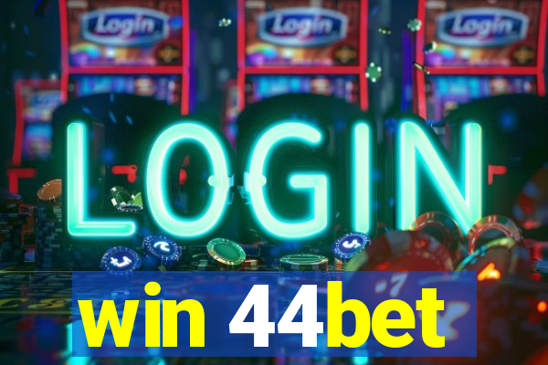 win 44bet