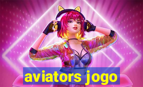 aviators jogo