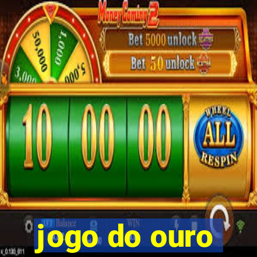 jogo do ouro