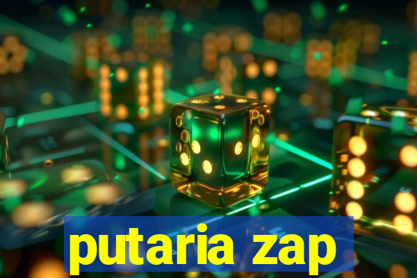 putaria zap