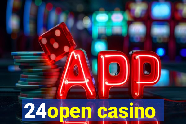 24open casino