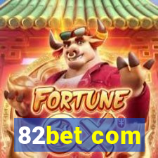 82bet com