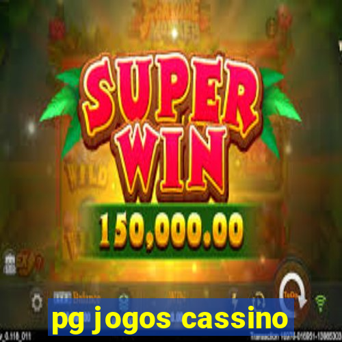 pg jogos cassino