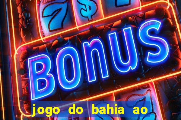 jogo do bahia ao vivo sbt