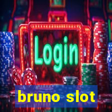 bruno slot