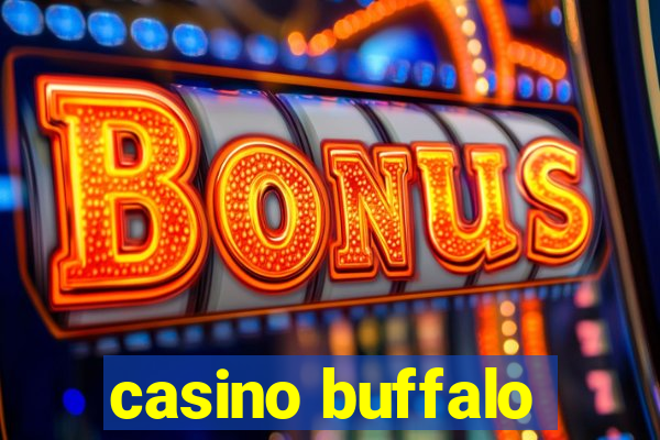 casino buffalo