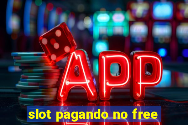 slot pagando no free