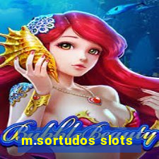 m.sortudos slots