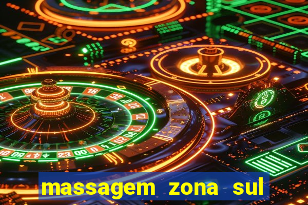 massagem zona sul porto alegre