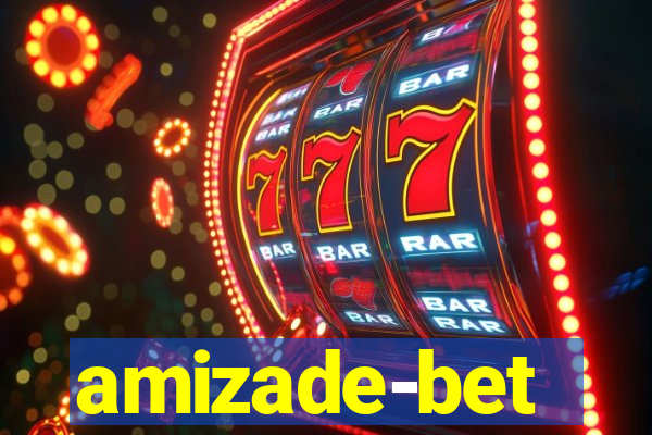 amizade-bet