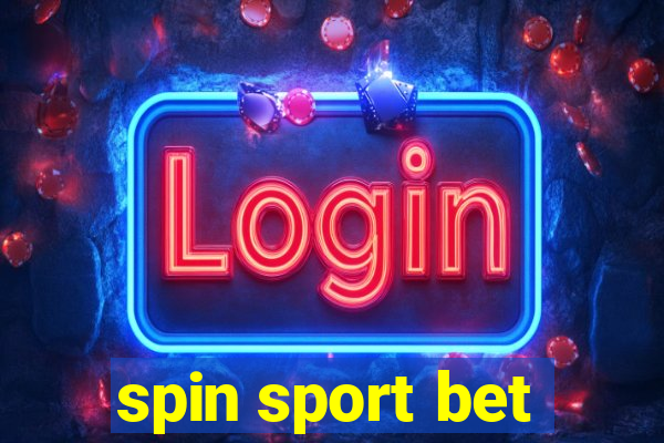 spin sport bet