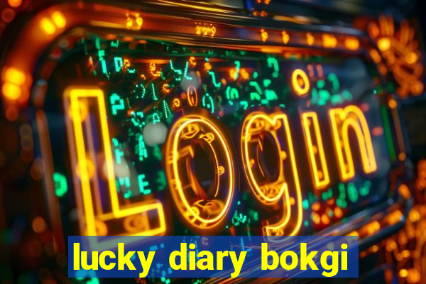 lucky diary bokgi