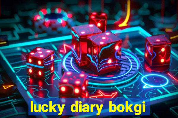 lucky diary bokgi