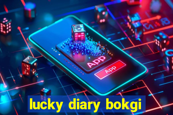 lucky diary bokgi