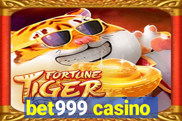 bet999 casino