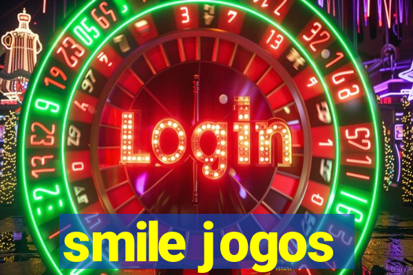 smile jogos