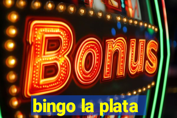 bingo la plata