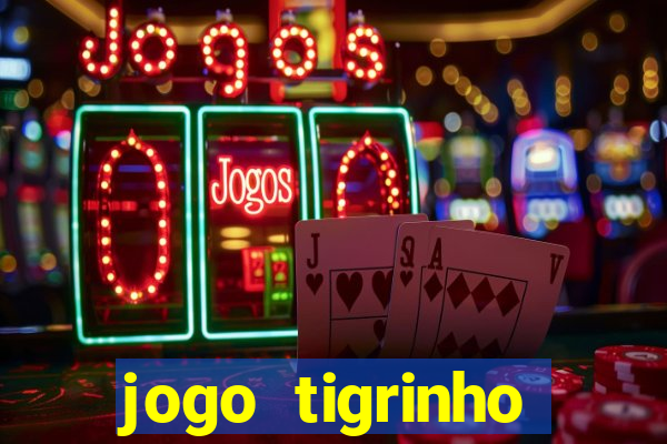 jogo tigrinho ganhar dinheiro