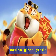 casino giros gratis sem deposito