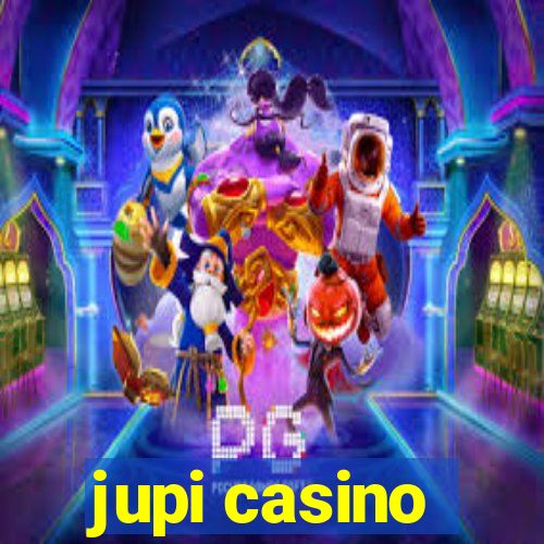 jupi casino