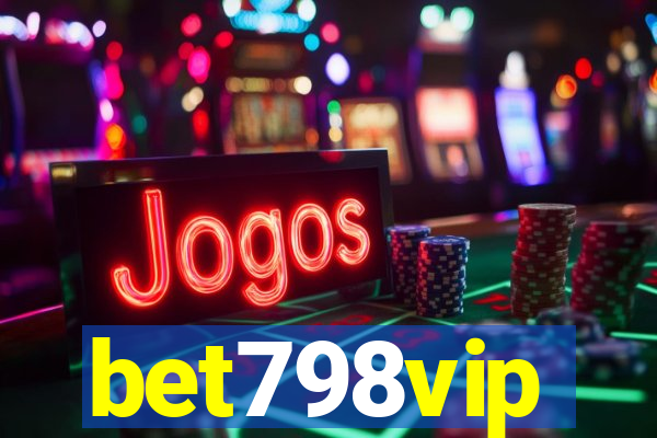 bet798vip