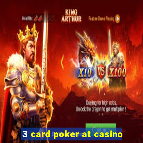 3 card poker at casino