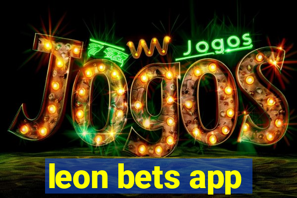 leon bets app