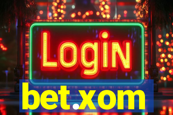 bet.xom