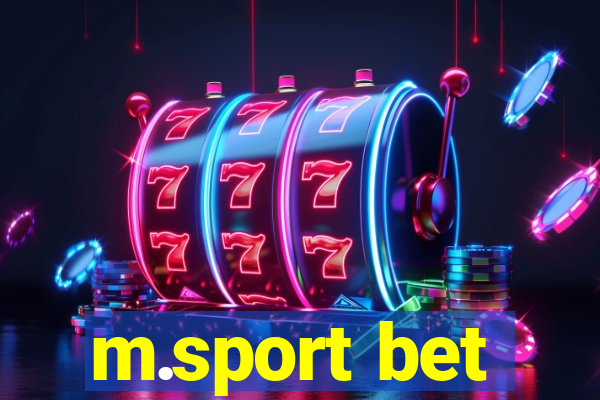 m.sport bet