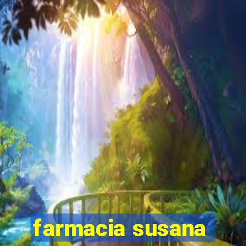 farmacia susana