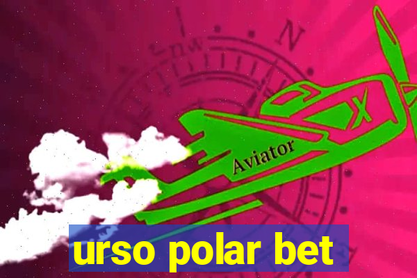 urso polar bet