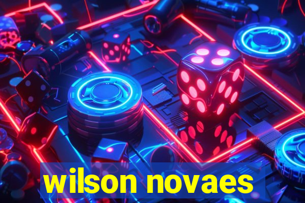 wilson novaes