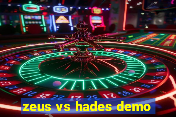 zeus vs hades demo