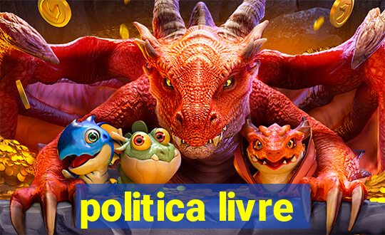 politica livre