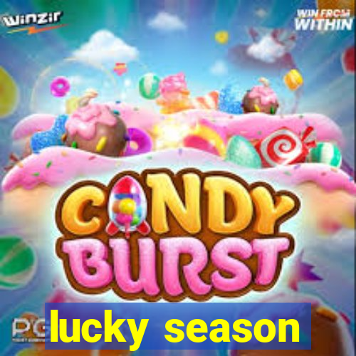 lucky season